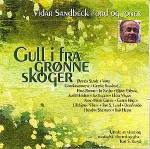 Gull i fra grønne skoger